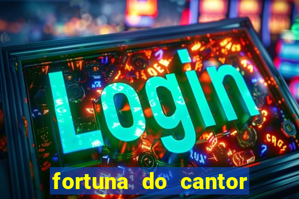 fortuna do cantor sorocaba 2024